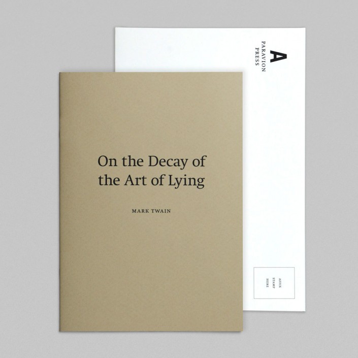 On the Decay of the Art of Lying – Atlantis Books