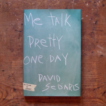 david sedaris me talk pretty